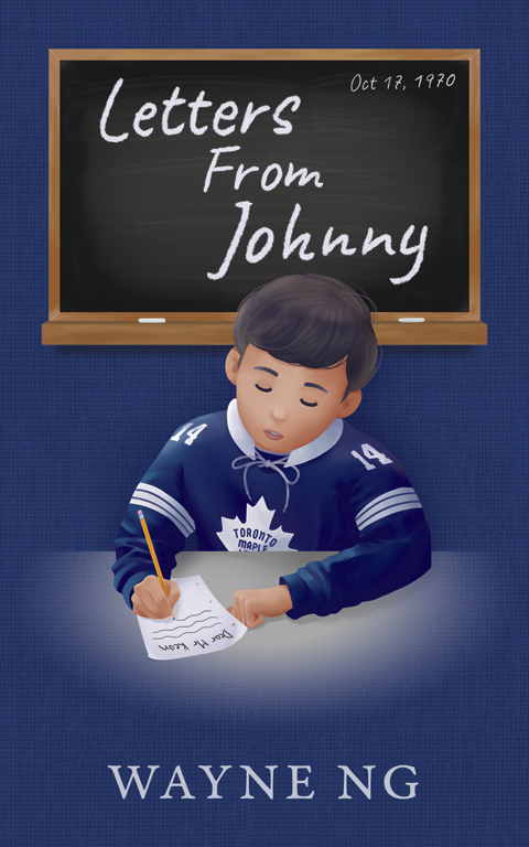 Book cover for Wayne Ng's novel, "Letters From Johnny"