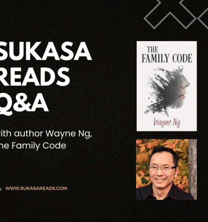 Sukasa Reads Q&A with author Wayne Ng, The Family Code www.sukasareads.com