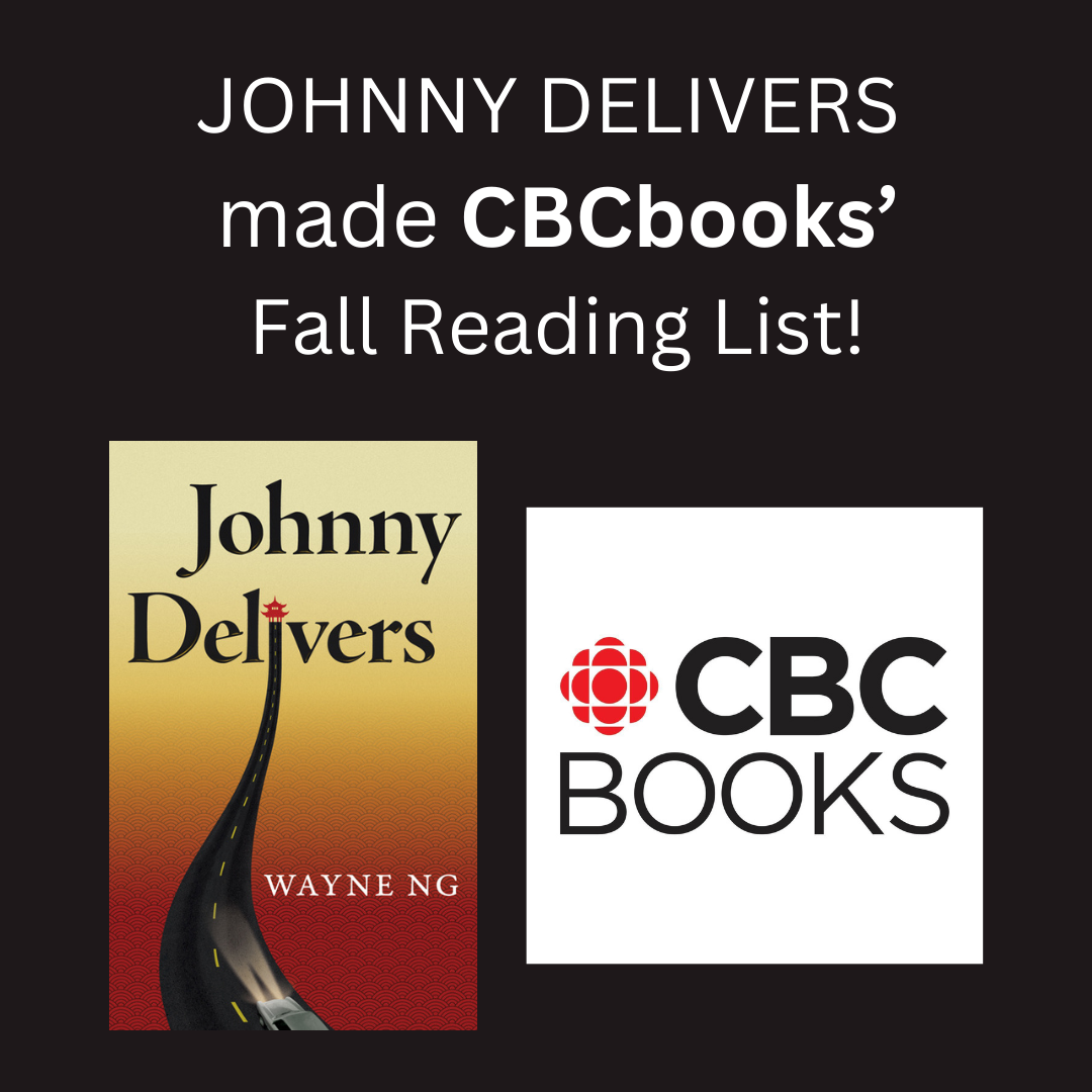 JOHNNY DELIVERS by Wayne Ng made CBC Books' Fall Reading List 2024!