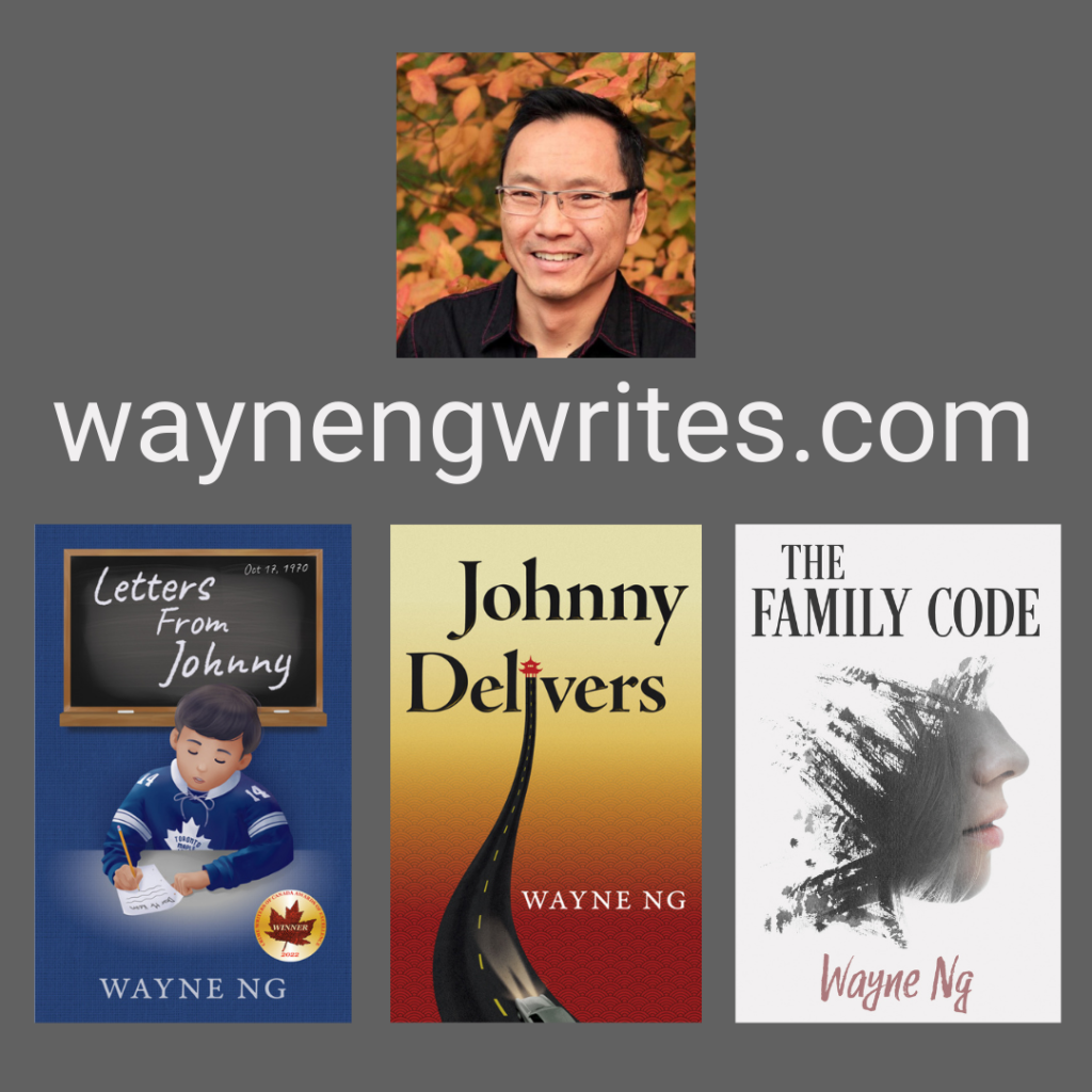 Photo of Wayne Ng and his 3 book covers: Letters from Johnny, Johnny Delivers and The Family Code. waynengwrites.com