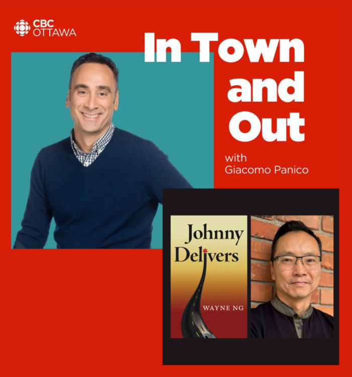 CBC Radio Ottawa – In Town and Out – Wayne Ng's Interview with Giacomo Panico about book: JOHNNY DELIVERS