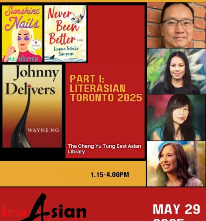 LiterASIAN 2025 event, hosted by the University of Toronto's Cheng Yu Tung East Asian Library with the Asian Canadian Writers’ Workshop (ACWW) and Ricepaper Magazine!